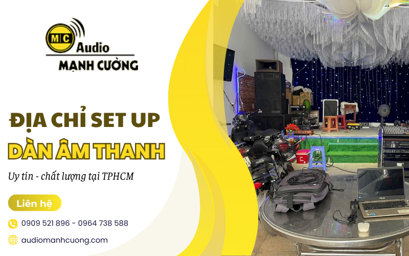 set up d&agrave;n &acirc;m thanh